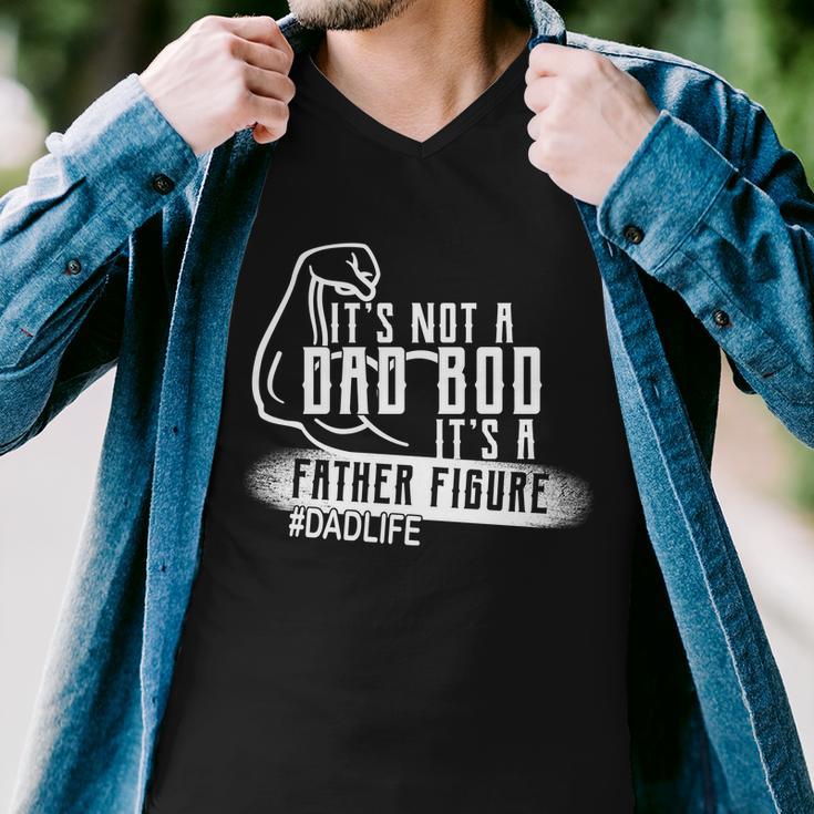 Its Not A Dad Bod Its A Father Figure Men V-Neck Tshirt