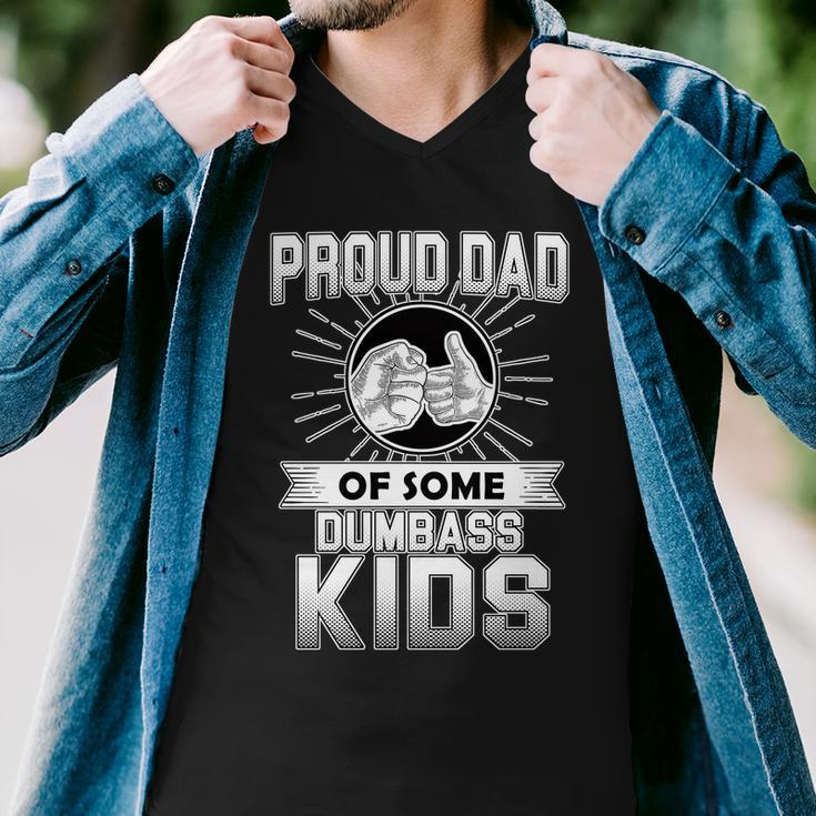 Proud Dad Of Some Dumbass Kids Men V-Neck Tshirt
