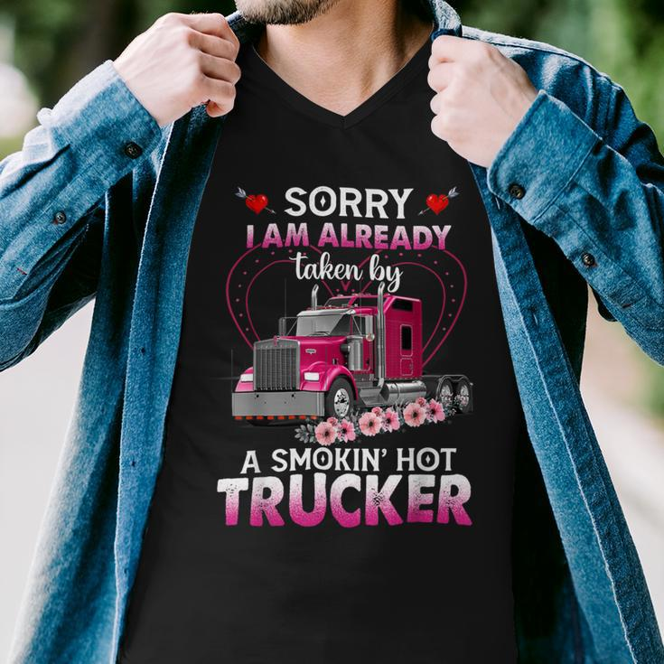 Trucker Truck Sorry I Am Already Taken By A Smokin Hot Trucker Men V-Neck Tshirt
