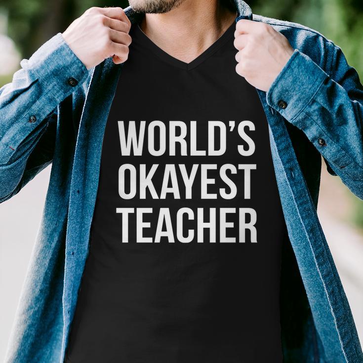 Worlds Okayest Teacher V2 Men V-Neck Tshirt