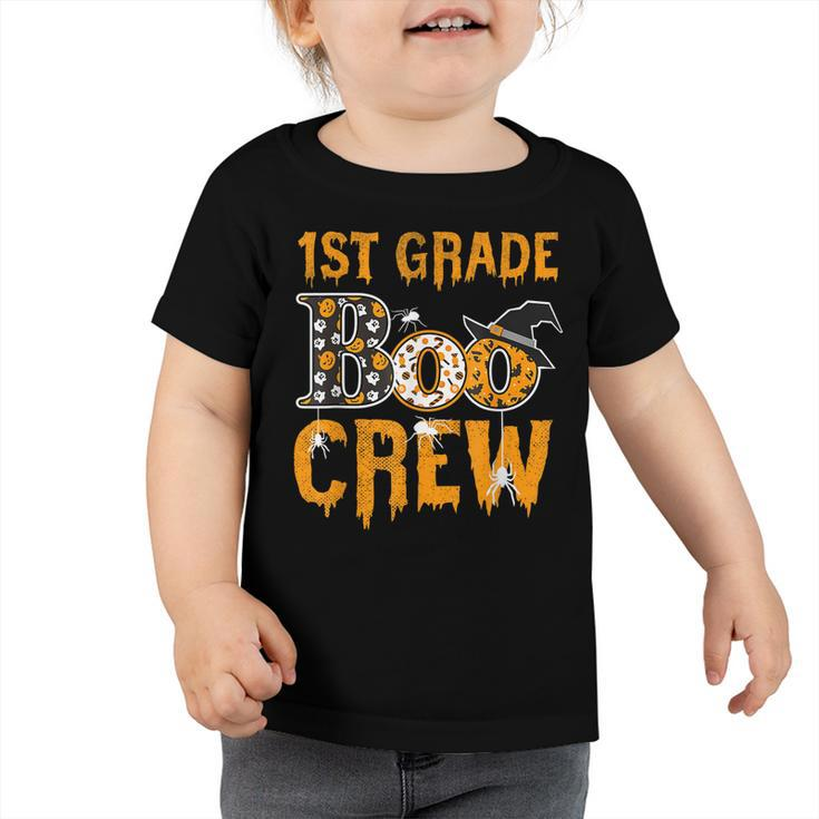 1St Grade Teacher Boo Crew Halloween 1St Grade Teacher  Toddler Tshirt
