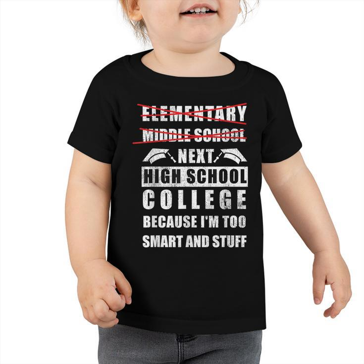 2022 Junior High Graduation Funny Middle School Graduation  Toddler Tshirt