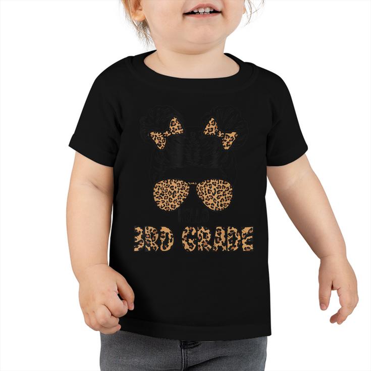 First Day Of School Hello 3Rd Grade Leopard Messy Bun Girls  Toddler Tshirt