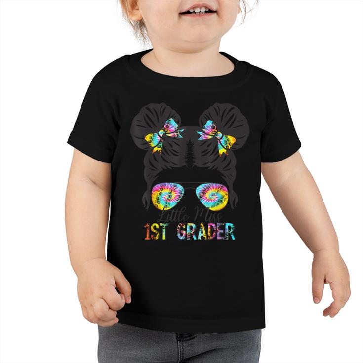 Little Miss 1St Grader Tie Dye Messy Bun 1St Grade Girls  V3 Toddler Tshirt
