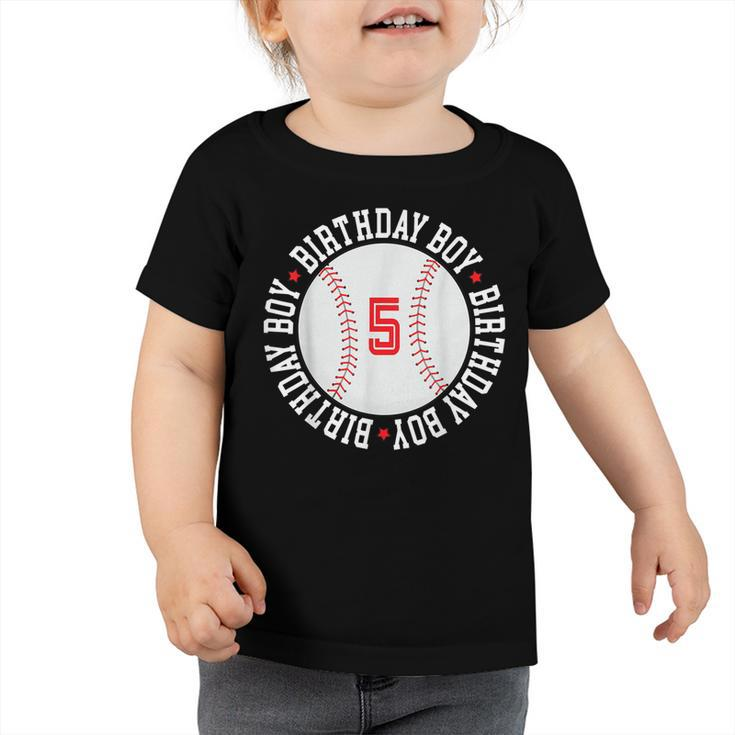 5Th Birthday Baseball Big Number Five 5 Year Old Boy Girl  V11 Toddler Tshirt