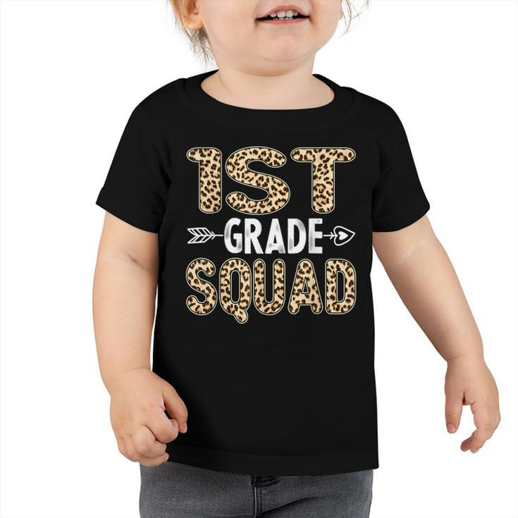 Back To School First Grade 1St Grade Leopard Squad Teacher  Toddler Tshirt