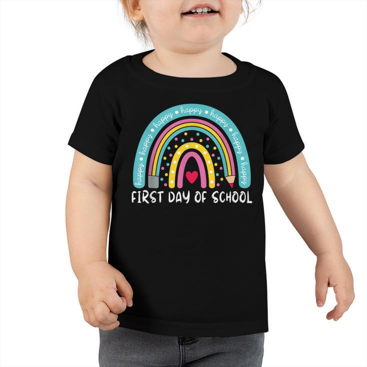 Back To School Funny Rainbow Happy First Day Of School  Toddler Tshirt
