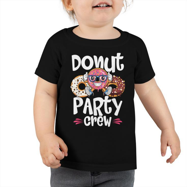 Donut Party Crew Birthday Sprinkles Donuts  Toddler Tshirt