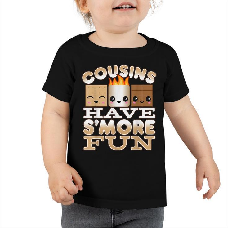 Family Camping  For Kids Cousins Have Smore Fun  Toddler Tshirt