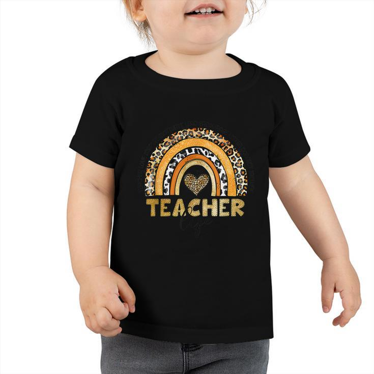 Leopard Rainbow Teacher Life Teaching Last Day Of School Toddler Tshirt
