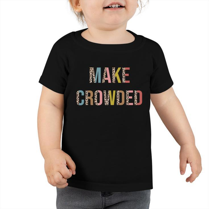 Make Heaven Crow Ded Leopard God Faith Christian Kid Funny Gift Toddler Tshirt