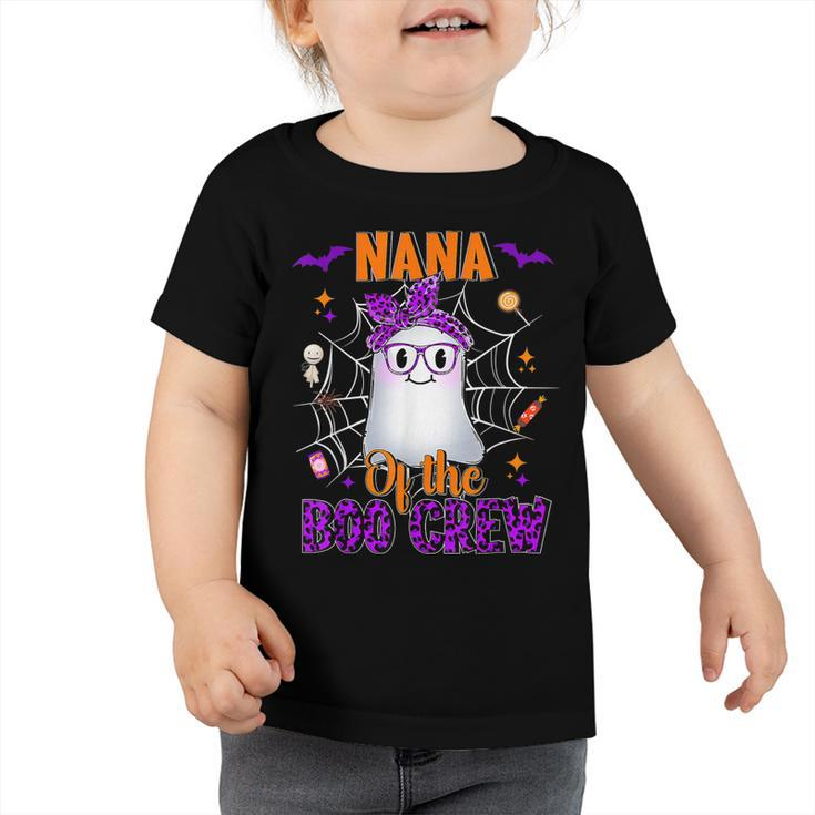 Nana Boo Crew Ghost Funny Matching Family Grandma Halloween  Toddler Tshirt