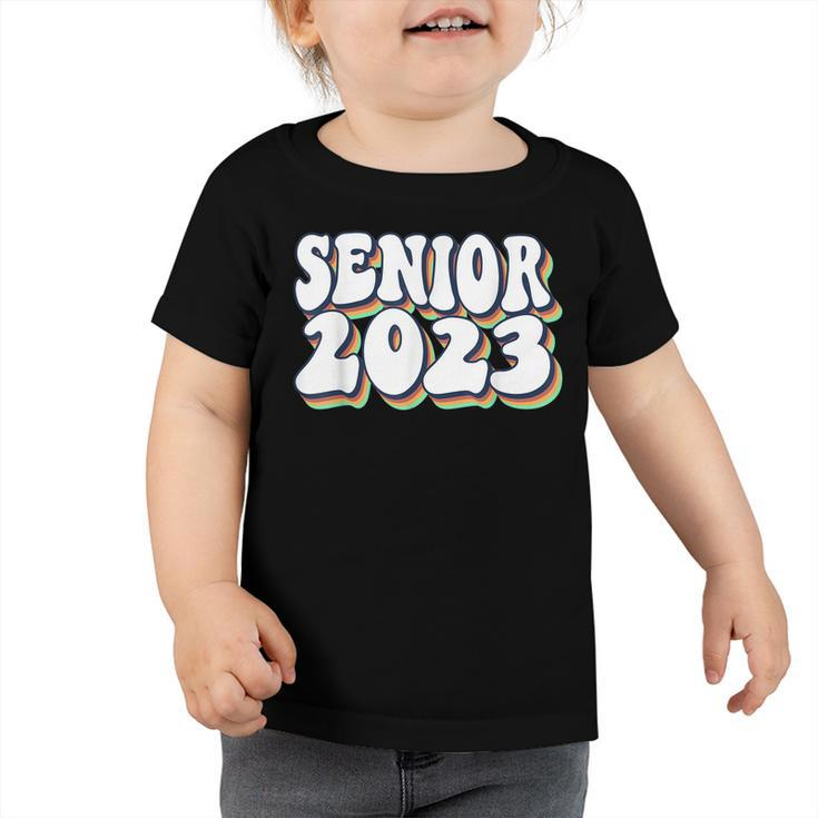 Retro Senior 2023 Back To School Class Of 2023 Graduation  Toddler Tshirt