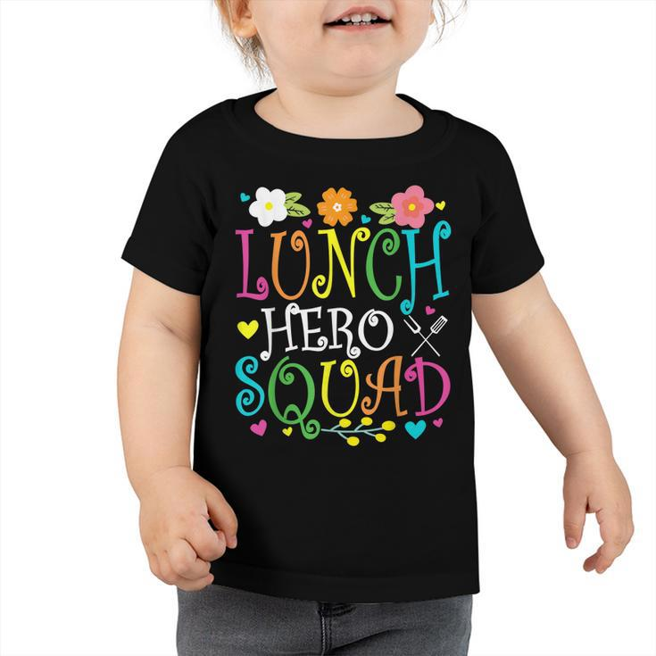 School Lunch Hero Squad Funny Cafeteria Workers Lunch Lady  Toddler Tshirt