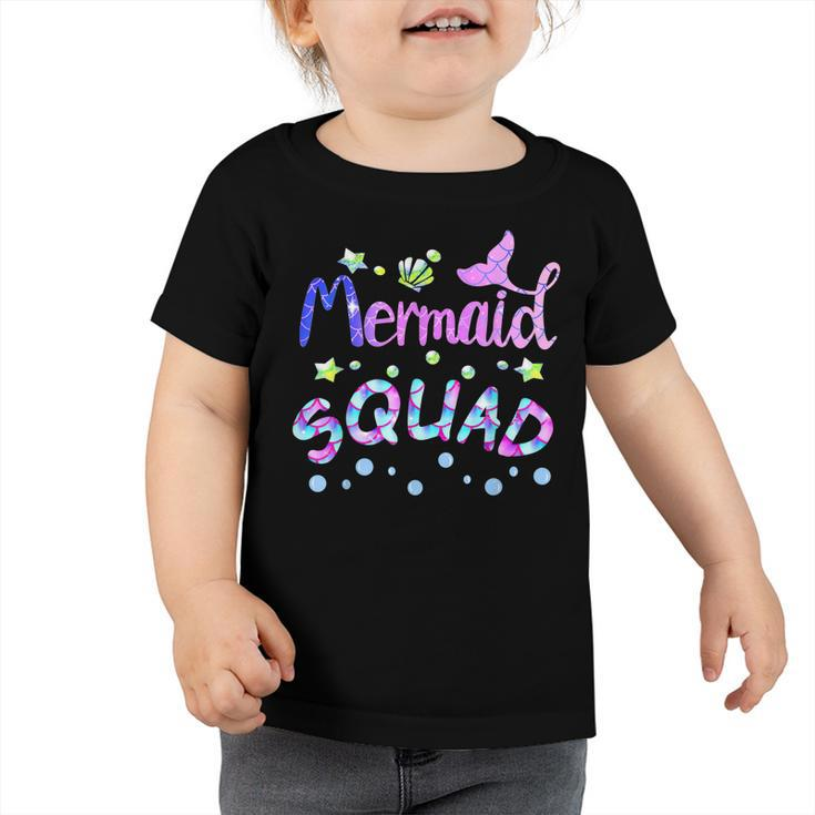 Squad Of The Birthday Mermaid Family Matching Party Squad  Toddler Tshirt