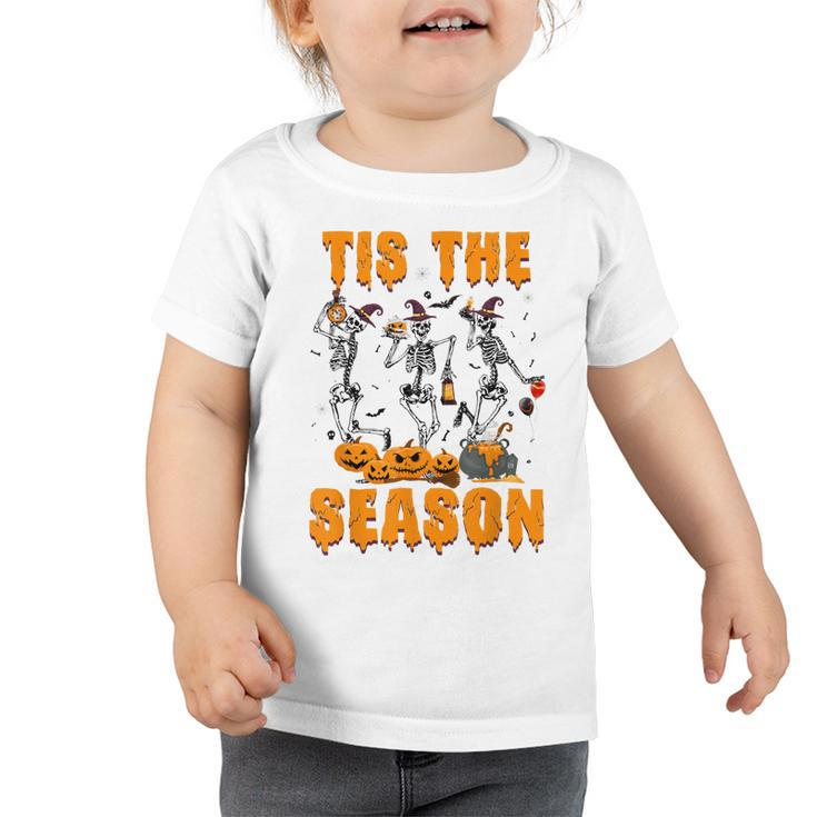 Tis The Season Pumpkin Spice Funny Fall Vibes Autumn Retro  Toddler Tshirt