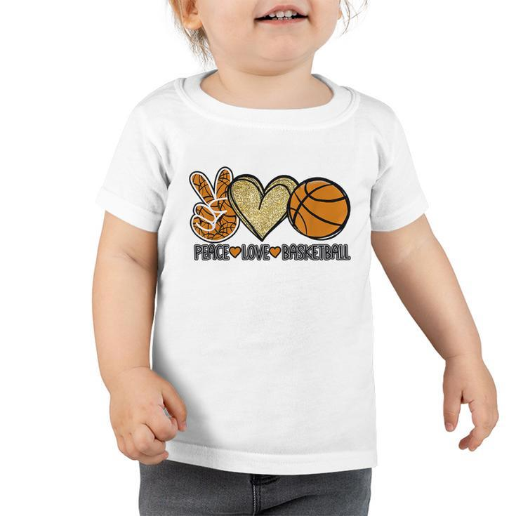 Peace Love Basketball Heart Ball Sports Team Game Player Toddler Tshirt