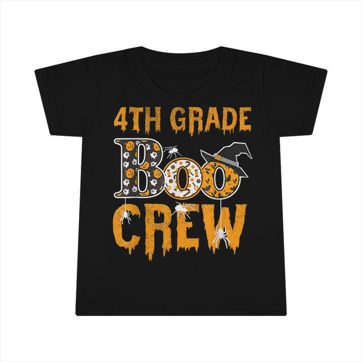 4Th Grade Teacher Boo Crew Halloween 4Th Grade Teacher  Infant Tshirt