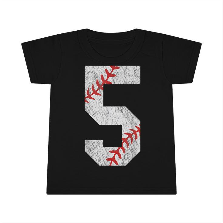 5Th Birthday Baseball Big Number Five 5 Year Old Boy Girl  V2 Infant Tshirt