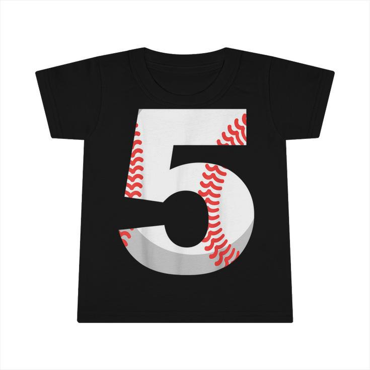 5Th Birthday Baseball Big Number Five 5 Year Old Boy Girl  V4 Infant Tshirt