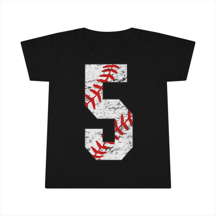 5Th Birthday Baseball Big Number Five 5 Year Old Boy Girl  V5 Infant Tshirt
