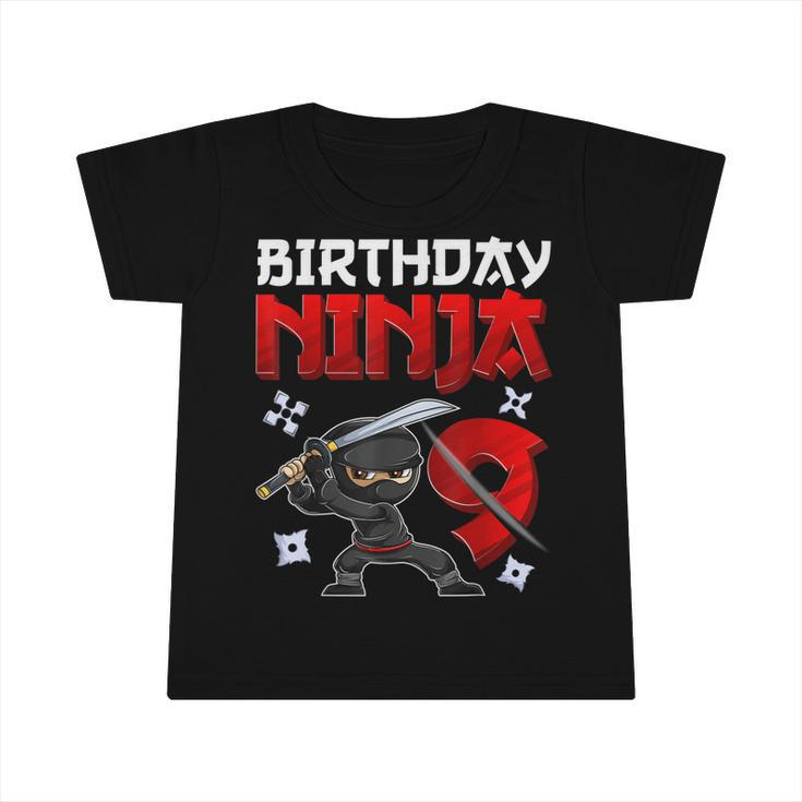 9 Years Old Boy Birthday  Birthday Ninja Boy  Infant Tshirt