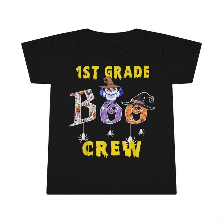 First Grade Boo Crew Teacher Student Halloween Costume  Infant Tshirt