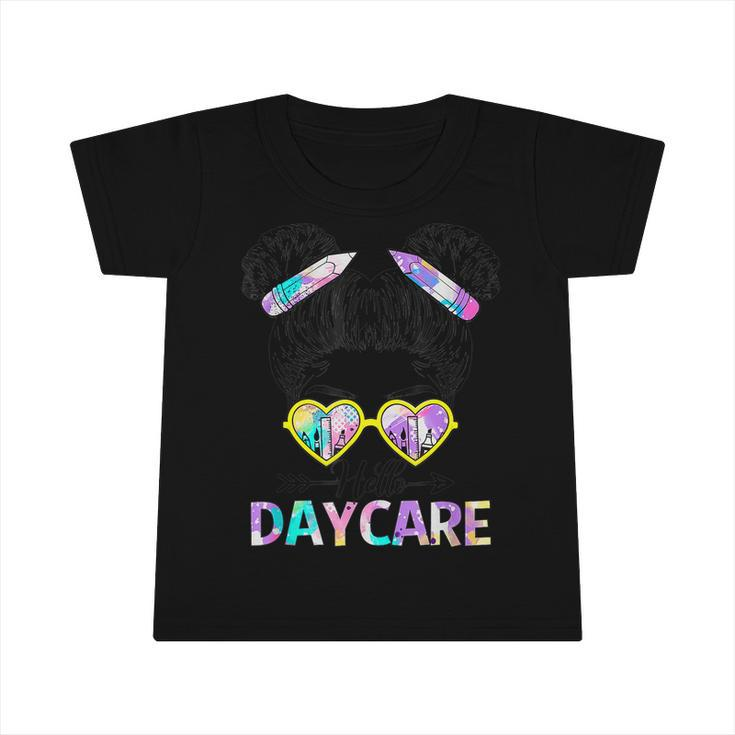 Hello Daycare Tie Dye Messy Bun Kids Back To School Infant Tshirt