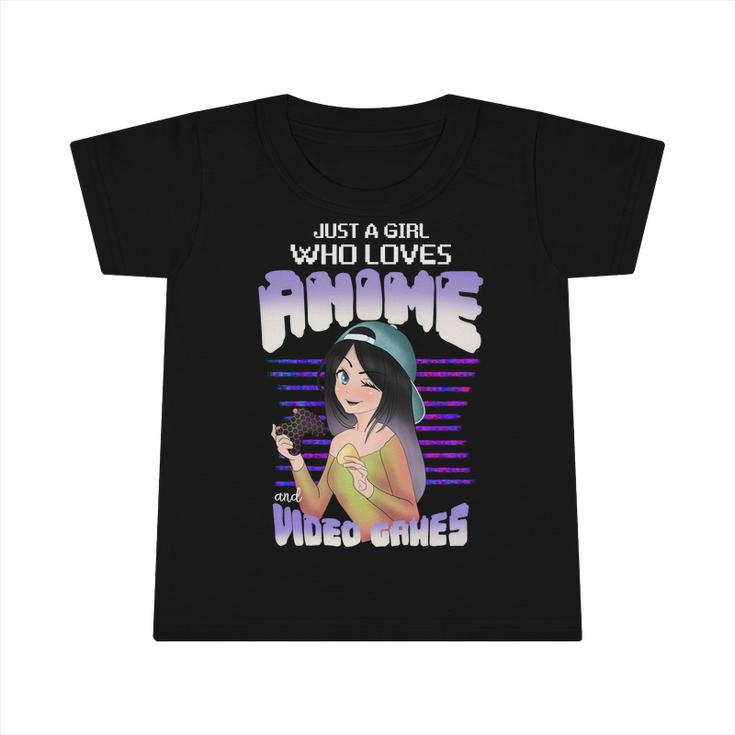 Just A Girl Who Loves Anime And Video Games Infant Tshirt