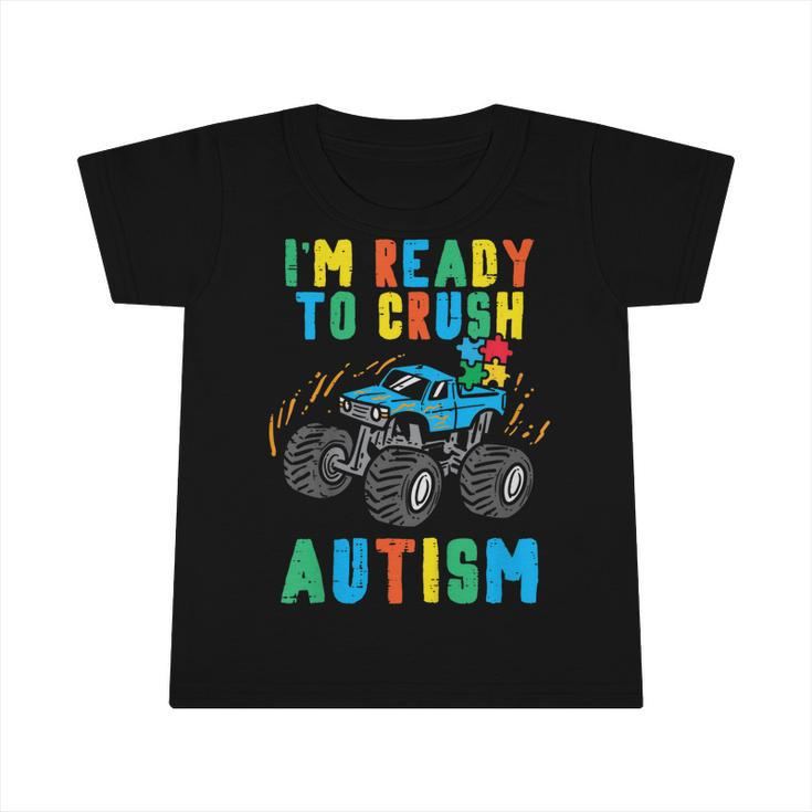 Kids Monster Truck Ready To Crush Autism Awareness Toddler Boys  Infant Tshirt