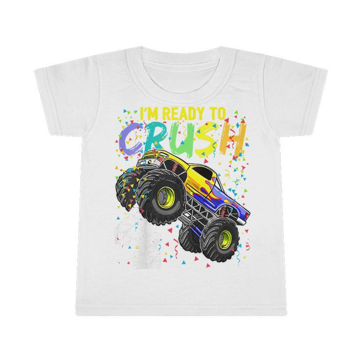 Kids Kids Im Ready To Crush 4 Monster Truck 4Th Birthday Boys  Infant Tshirt