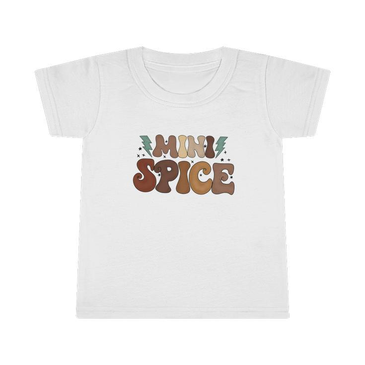 Mini Spice Cute Fall Season Gift Infant Tshirt
