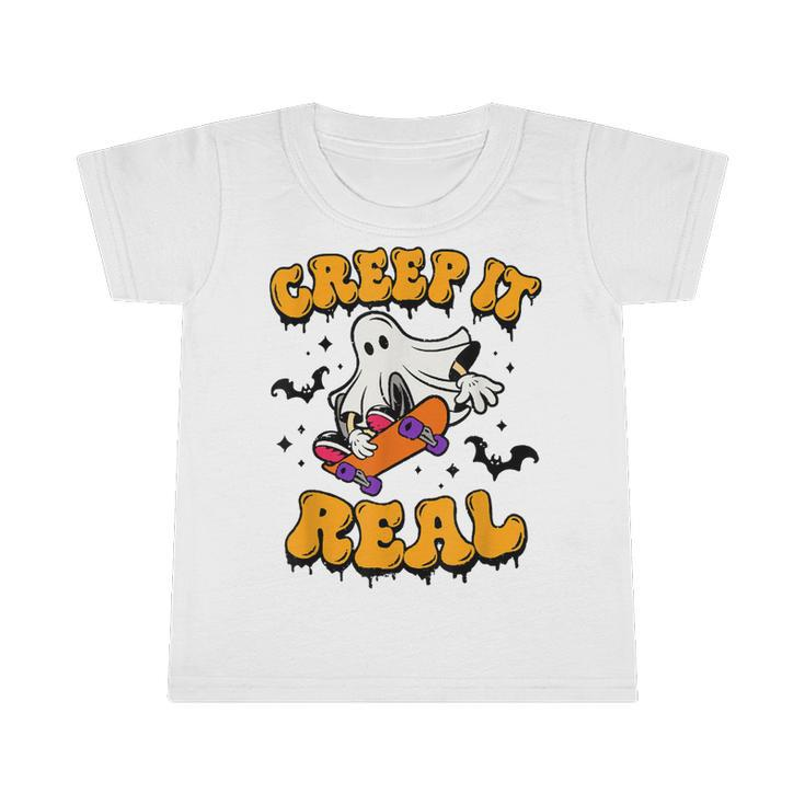 Retro Creep It Real Halloween Ghost Funny Spooky Season  Infant Tshirt