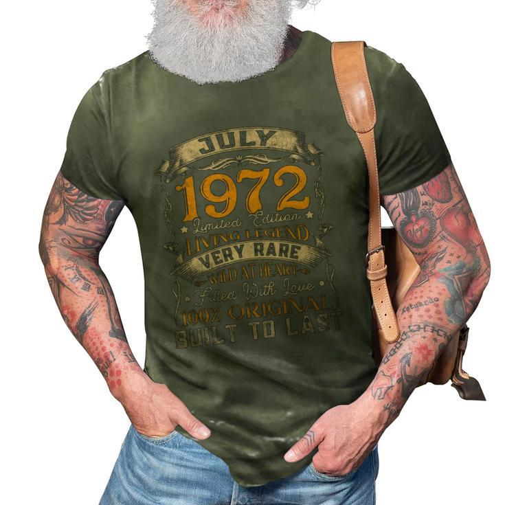 50 Years Old Vintage July 1972 Limited Edition 50Th Birthday 3D Print Casual Tshirt