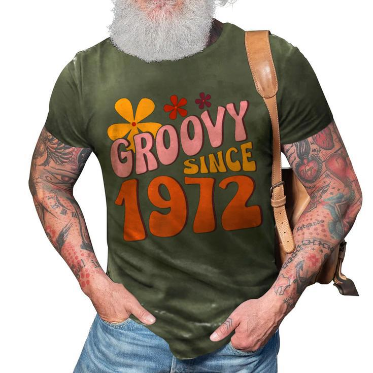 50Th Birthday Groovy Since 1972  3D Print Casual Tshirt