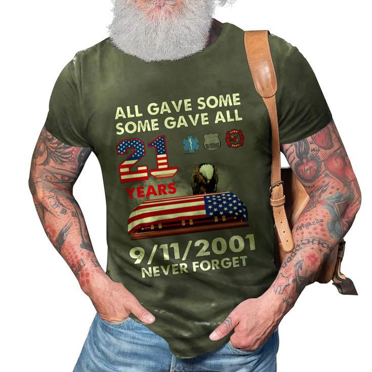 9 11 Never Forget 9 11 Never Forget All Gave Some Some Gave All 20 Years 3D Print Casual Tshirt