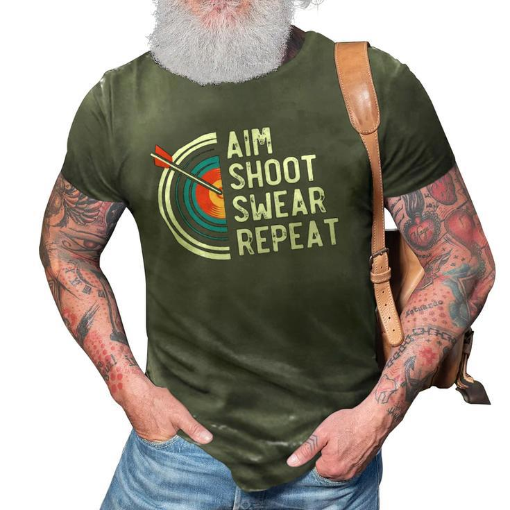 Aim Shoot Swear Repeat &8211 Archery 3D Print Casual Tshirt