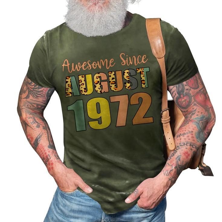 Awesome Since August 1972 50 Years Old 50Th Birthday  V2 3D Print Casual Tshirt