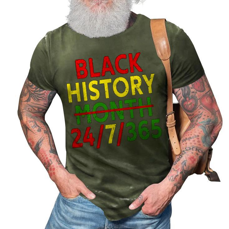 Black History Month 24 7 365 African Melanin Black 3D Print Casual Tshirt