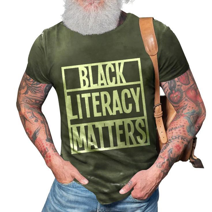 Blmgift Black Literacy Matters Cool Gift 3D Print Casual Tshirt
