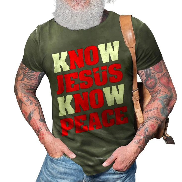 Christian Jesus Bible Verse Scripture Know Jesus Know Peace  V2 3D Print Casual Tshirt