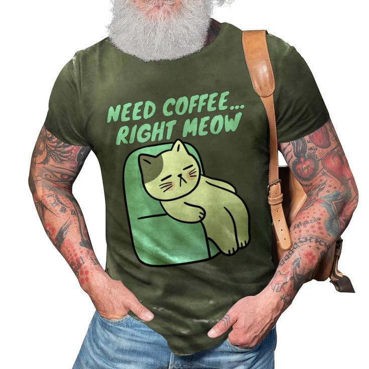 Coffee Right Meow International Coffee Day Sleepy Cat 3D Print Casual Tshirt