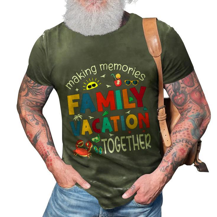 Family Vacation Together Making Memories Matching Family 3D Print Casual Tshirt