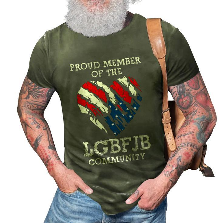 Funny Anti Biden Proud Member Of The Lgbfjb Community Us Flag 3D Print Casual Tshirt