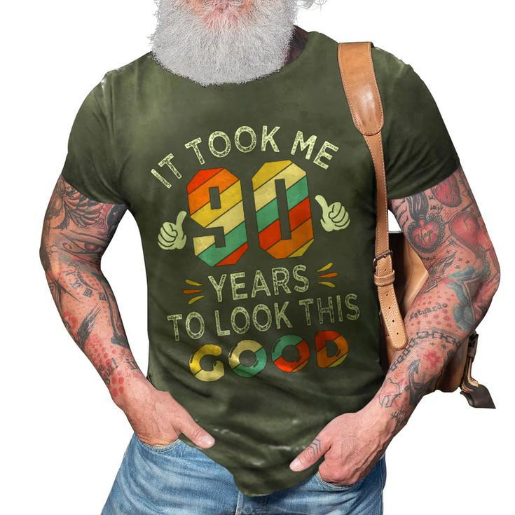 Happy 90Th Birthday Gifts Took Me 90 Years 90 Year Old  3D Print Casual Tshirt
