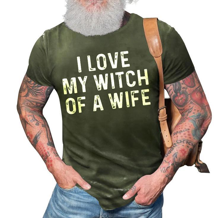 I Love My Witch Of A Wife | Funny Halloween Couples  3D Print Casual Tshirt
