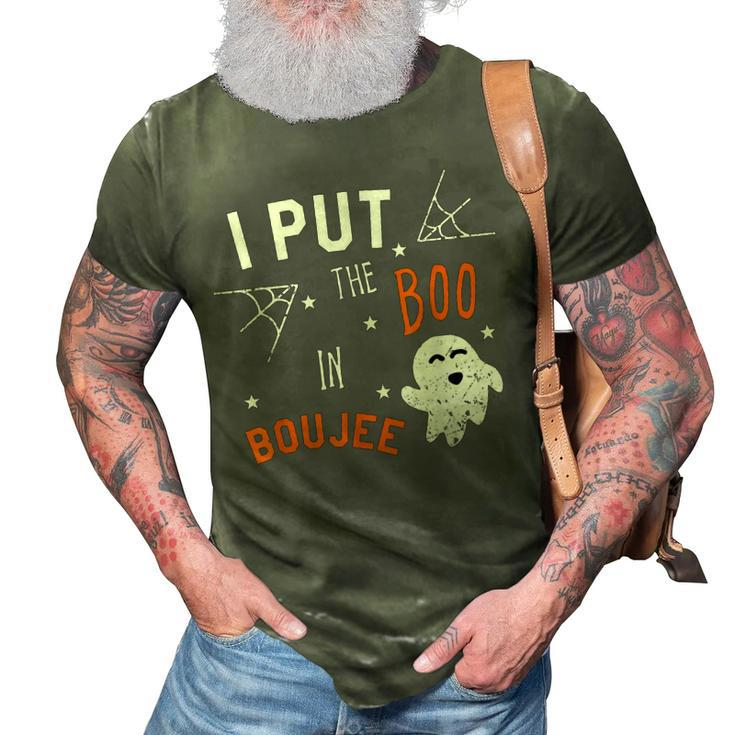 I Put Boo In Boujee Halloween Boo Ghost  3D Print Casual Tshirt