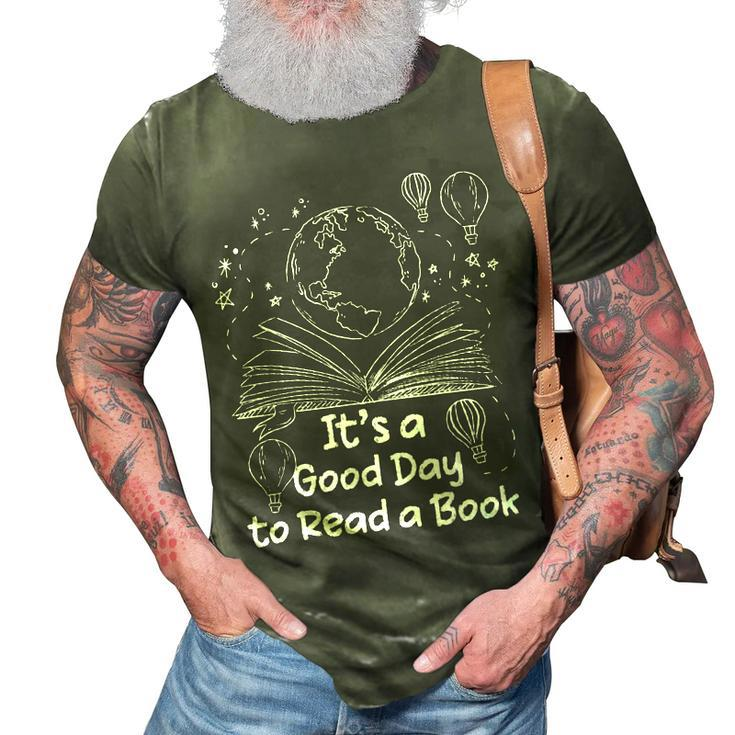 Its A Good Day To Read A Book Bookworm Book Lovers Vintage  3D Print Casual Tshirt