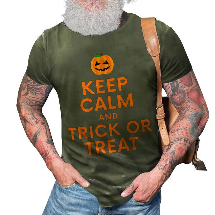 Keep Calm And Trick Or Treat Halloween Costume Top  3D Print Casual Tshirt
