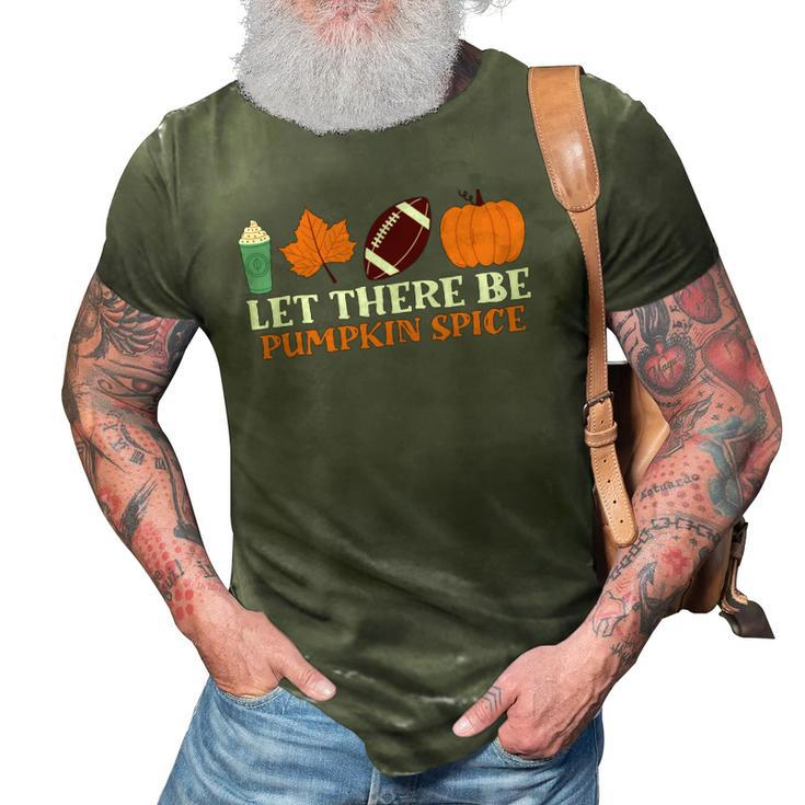 Let There Be Pumpkin Spice Coffee Leaf Football Fall 3D Print Casual Tshirt